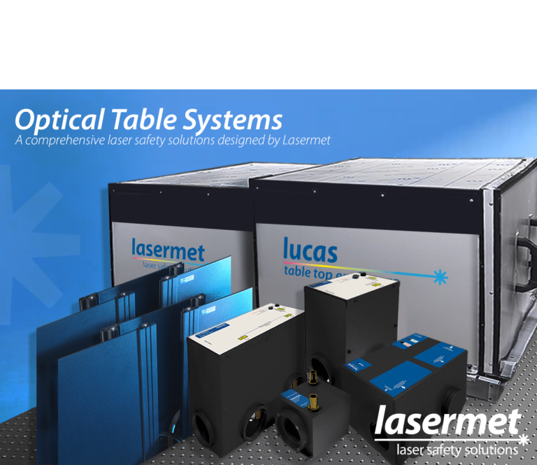 The comprehensive Optical Table Systems designed by Lasermet.