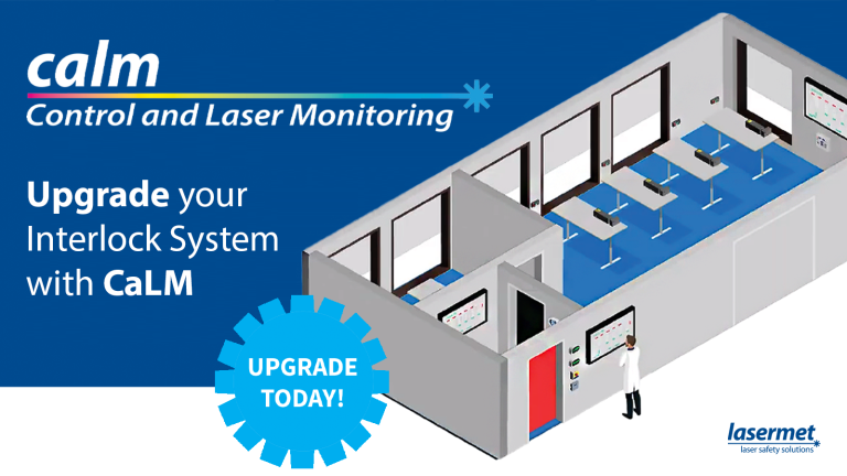Get a CaLM System Upgrade for Lasermet Interlock Systems