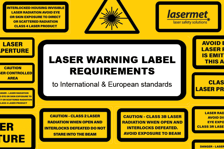 laser warning label blog post lasermet by Lasermet Laser Safety Solutions