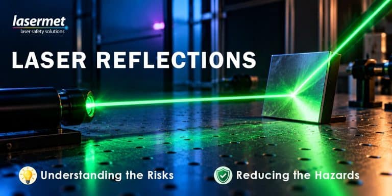 Laser Reflections: Understanding the Risks and Reducing Reflective Hazards