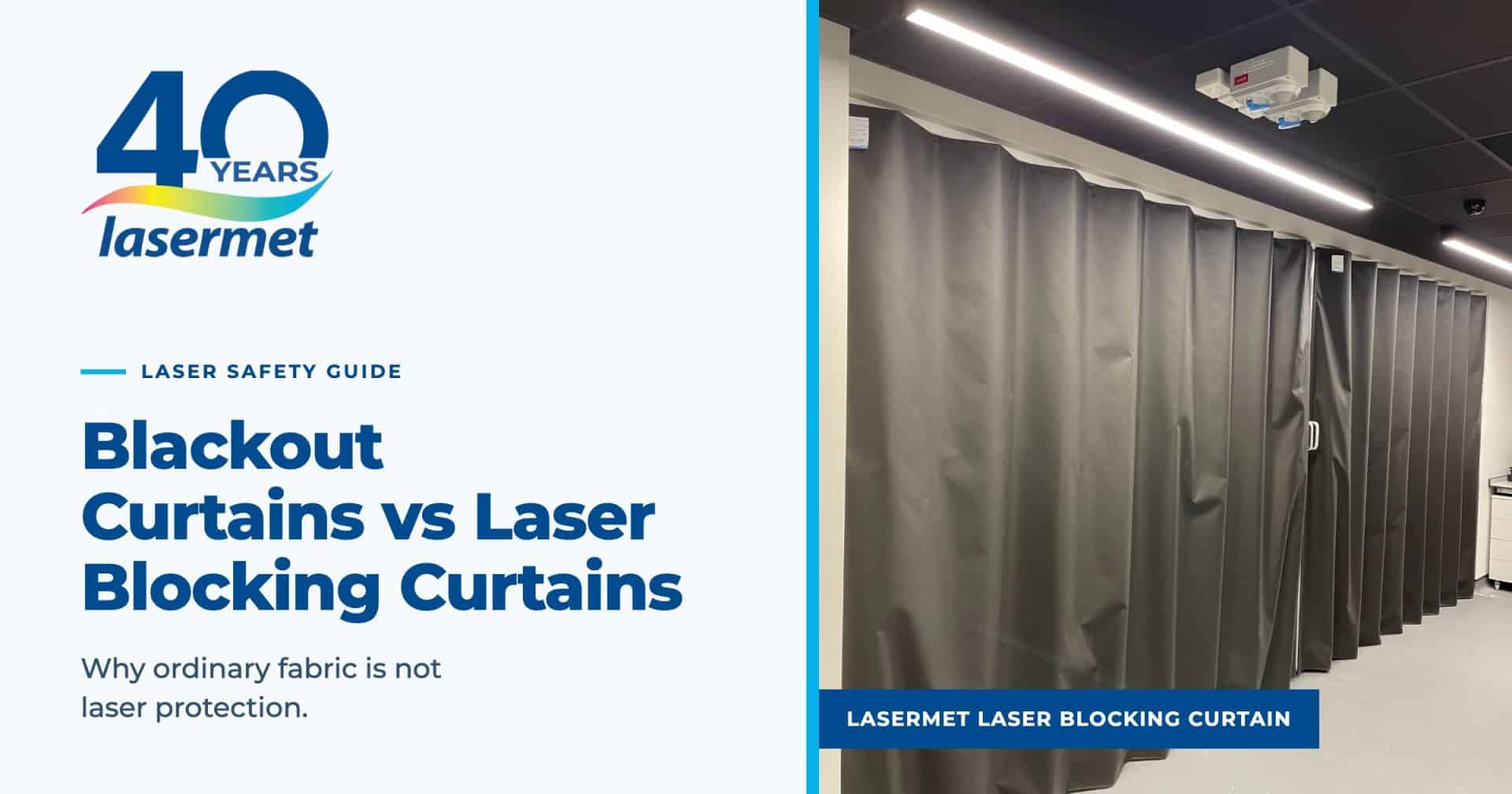 ordinary blackout curtains vs lasermet's laser blocking curtains